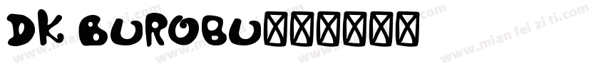 DK Burobu字体转换